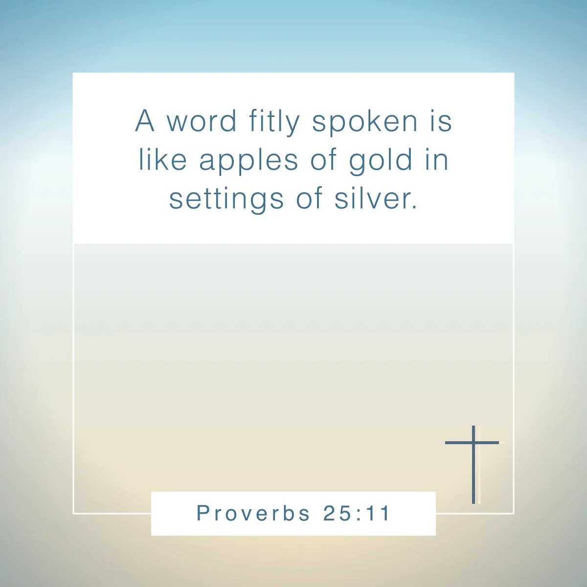 Proverbs 25:11 Bible verse for learning how to accept and give criticism with grace