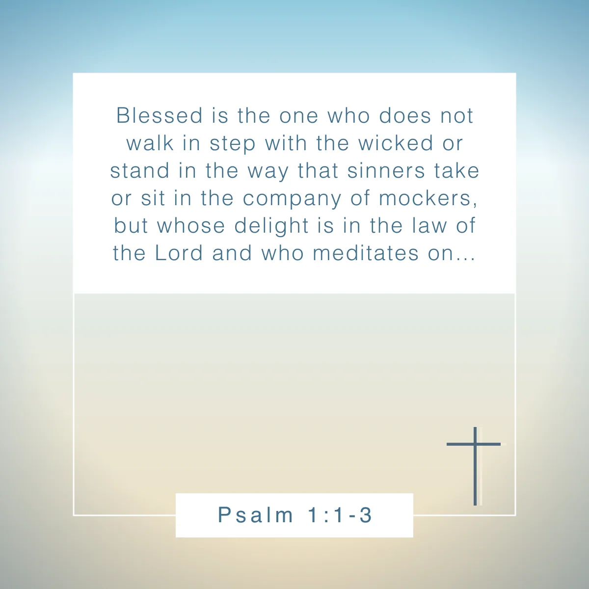 Psalm 1:1-3 Bible verse for 20 empowering