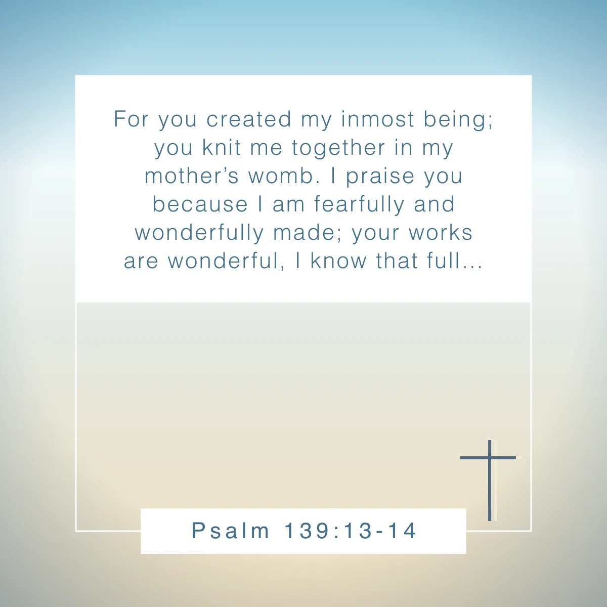 Psalm 139:13-14 Bible verse for moms