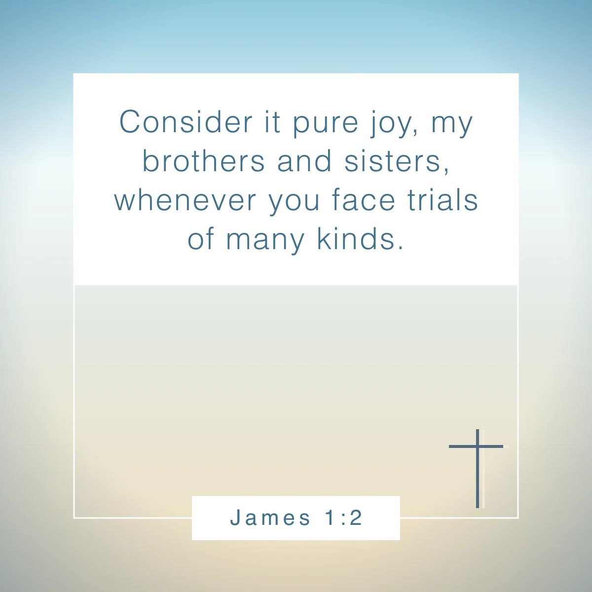 James 1:2 Bible verse for not worrying about tomorrow
