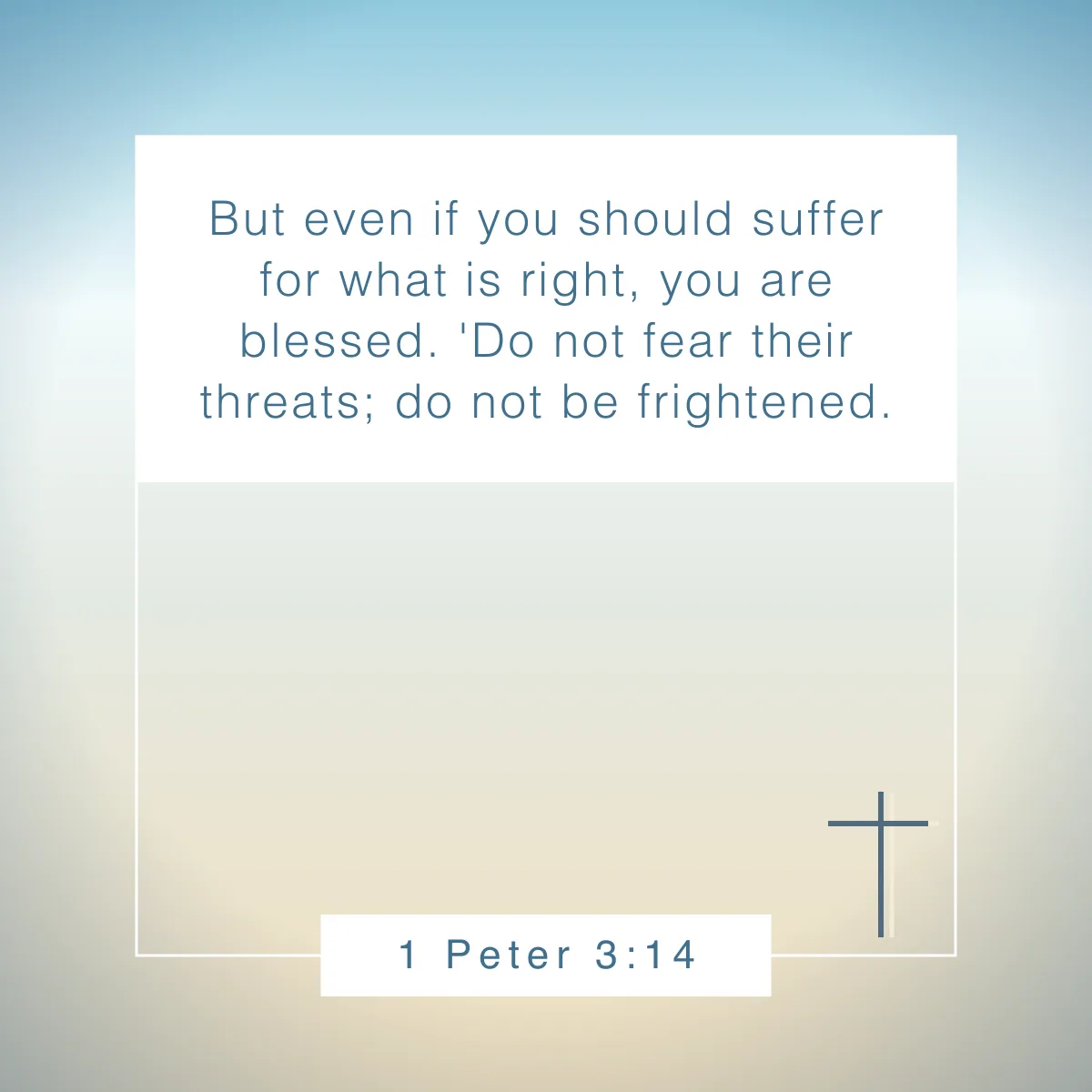 1 Peter 3:14 Bible verse for overcoming fear and anxiety