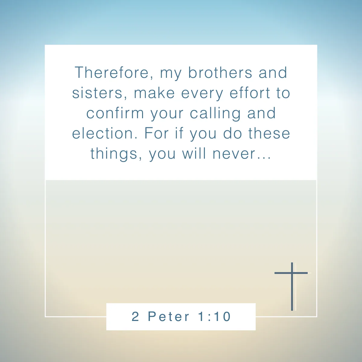 2 Peter 1:10 Bible verse for overcoming procrastination