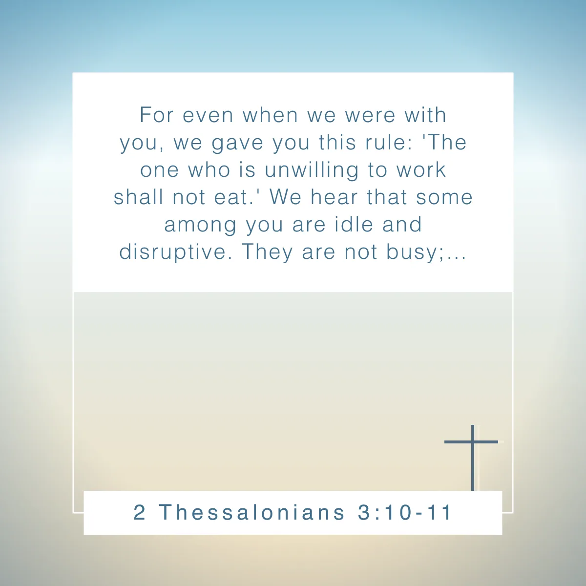 2 Thessalonians 3:10-11 Bible verse for overcoming procrastination