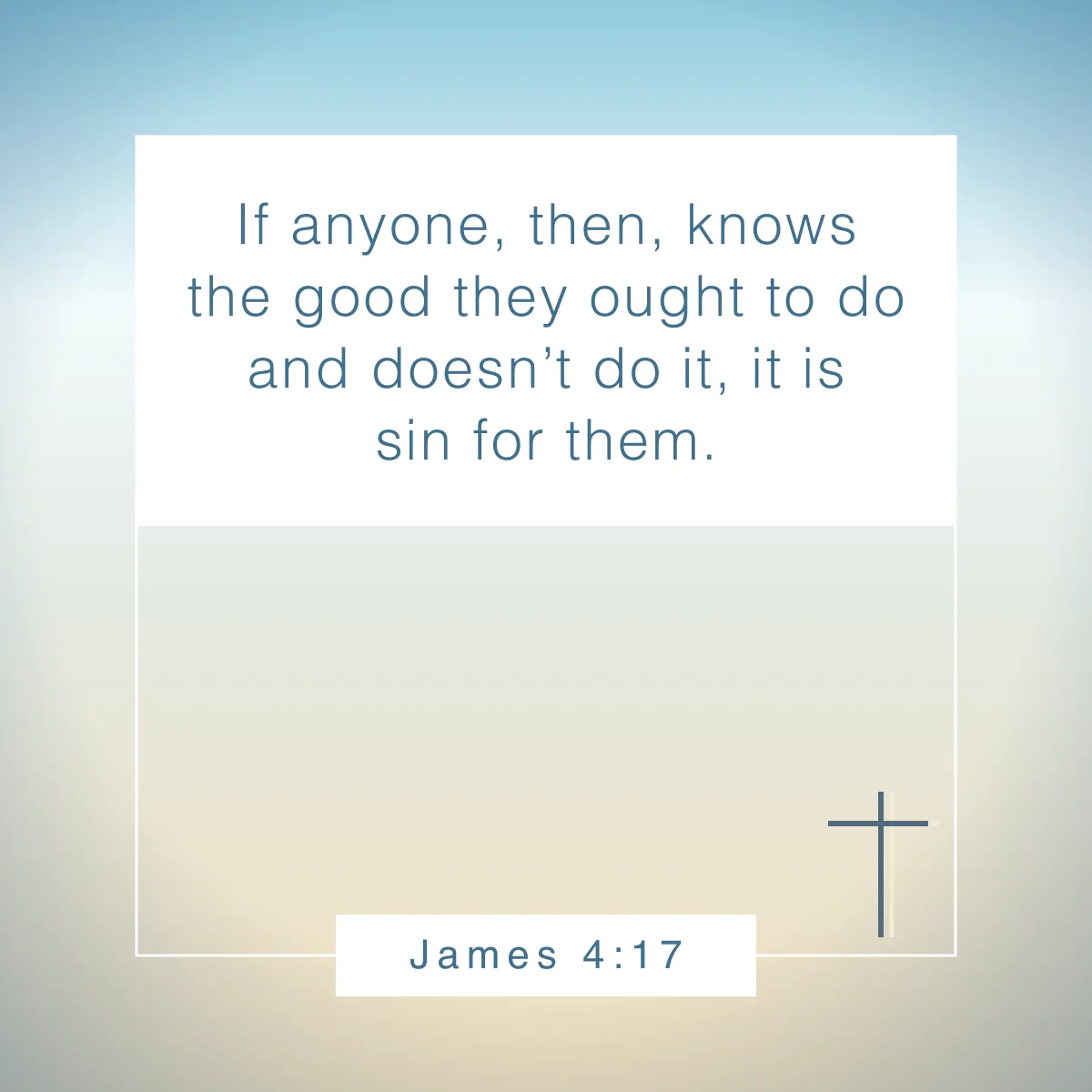 James 4:17 Bible verse for overcoming procrastination