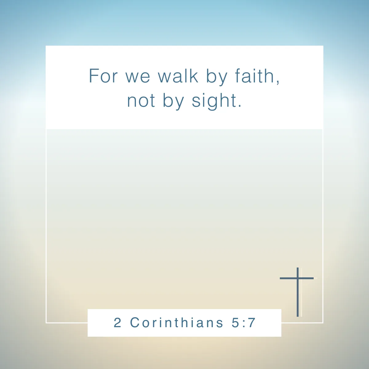2 Corinthians 5:7 Bible verse for people who are blind or visually impaired