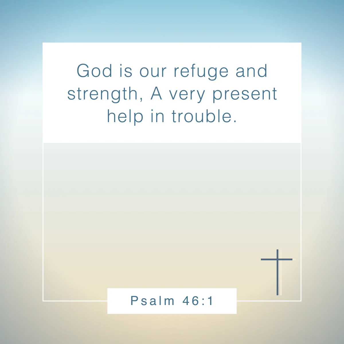 Psalm 46:1 Bible verse for people who are blind or visually impaired
