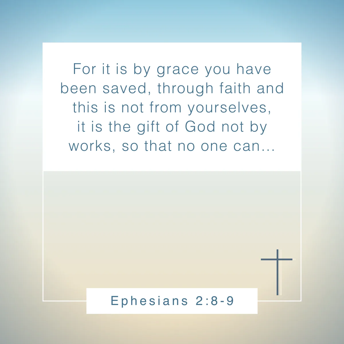 Ephesians 2:8-9 Bible verse for strength and hope after failure