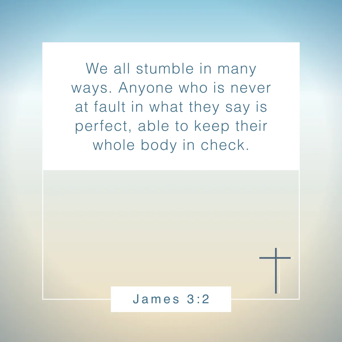 James 3:2 Bible verse for strength and hope after failure