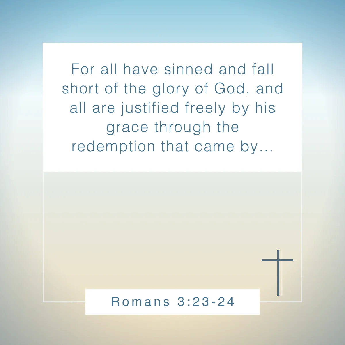 Romans 3:23-24 Bible verse for strength and hope after failure
