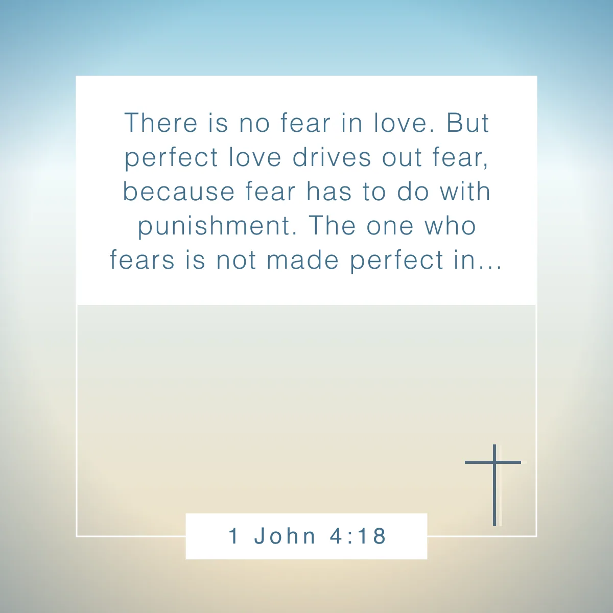 1 John 4:18 Bible verse for testimony sharing