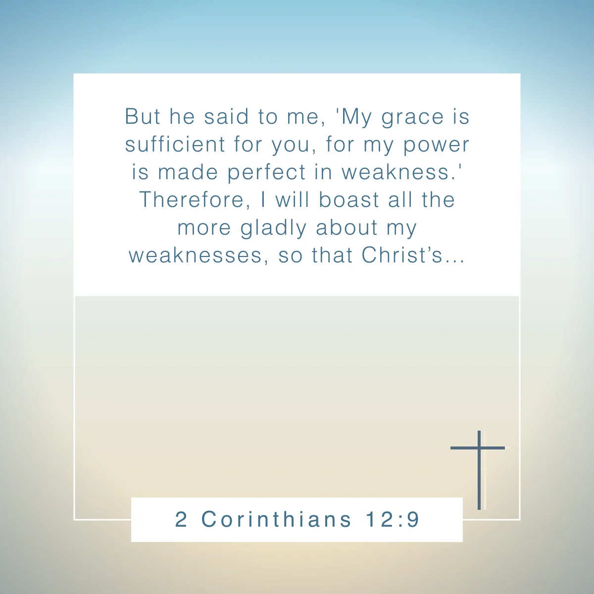 2 Corinthians 12:9 Bible verse for testimony sharing