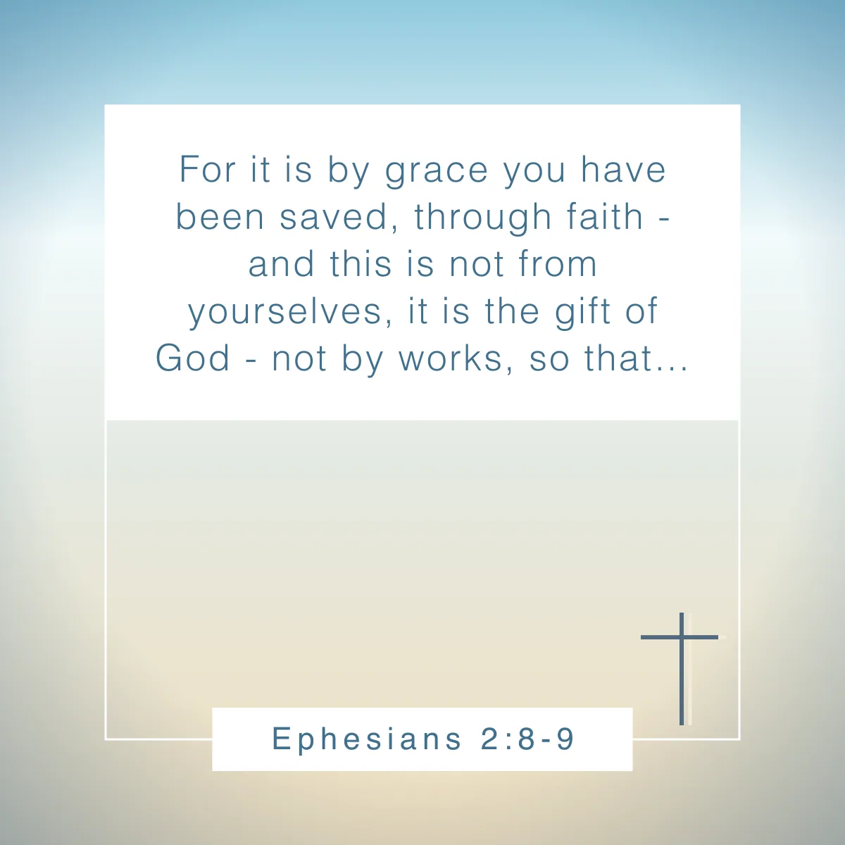 Ephesians 2:8-9 Bible verse for testimony sharing