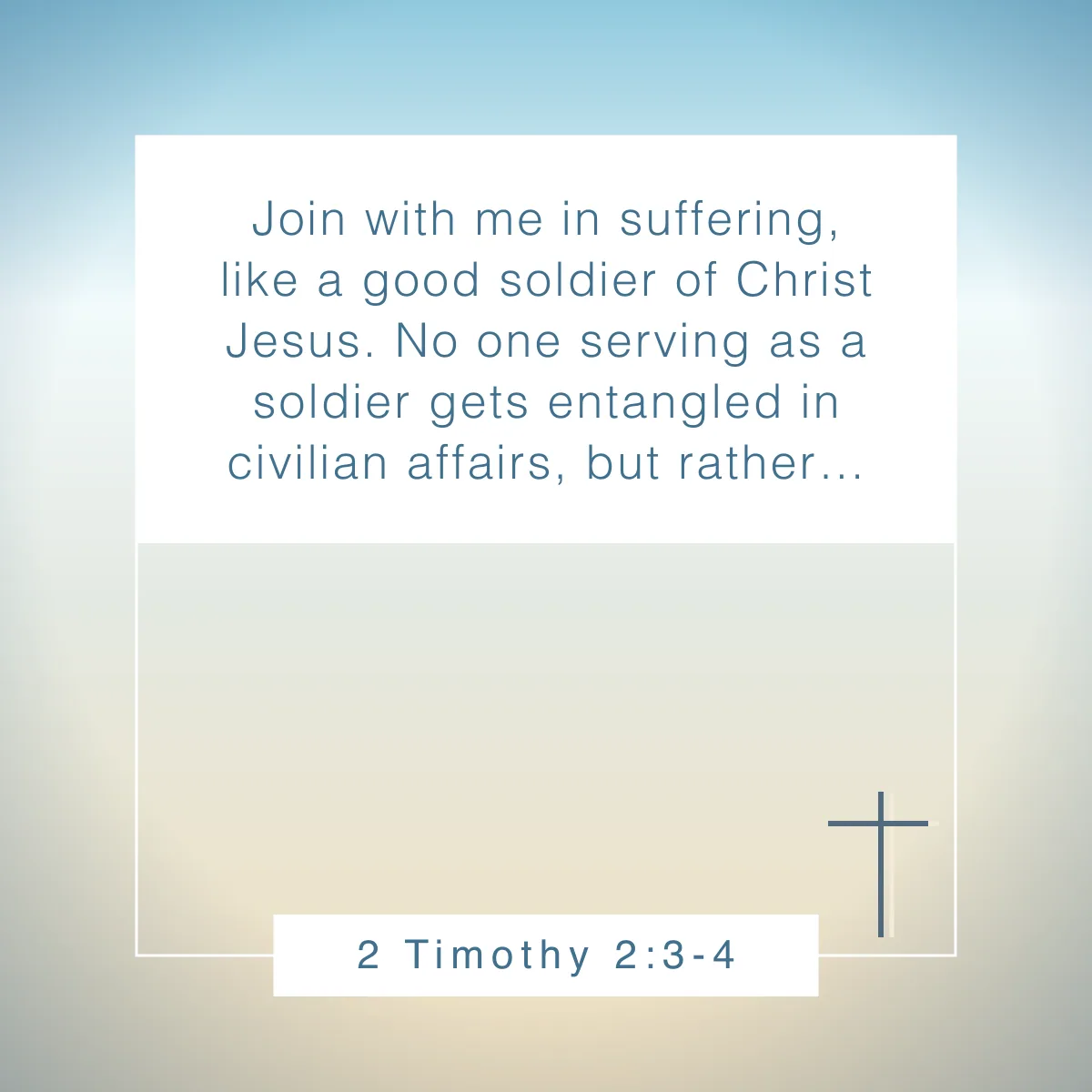 2 Timothy 2:3-4 Bible verse for Veterans Day