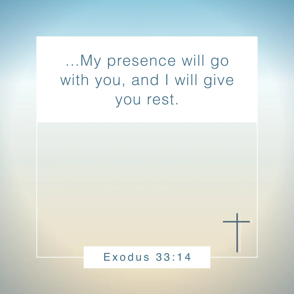 Exodus 33:14 Bible verse for when you are tired and exhausted