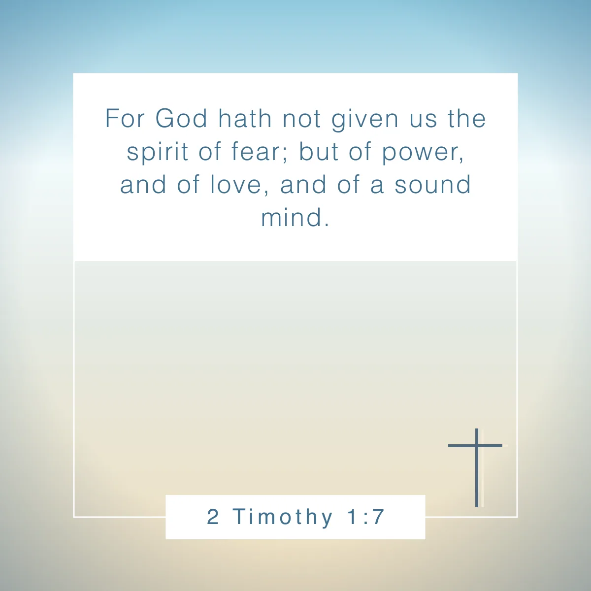 2 Timothy 1:7 Bible verse for young Christian women