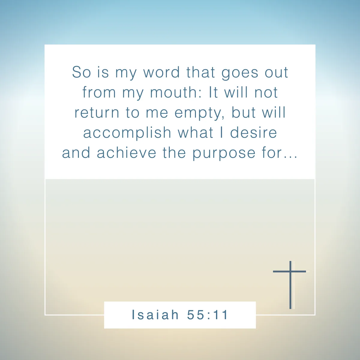 Isaiah 55:11 Bible verse for your Instagram bio