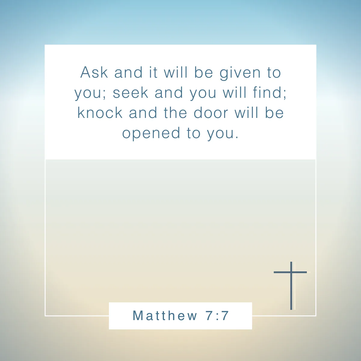 Matthew 7:7 Bible verse for your Instagram bio