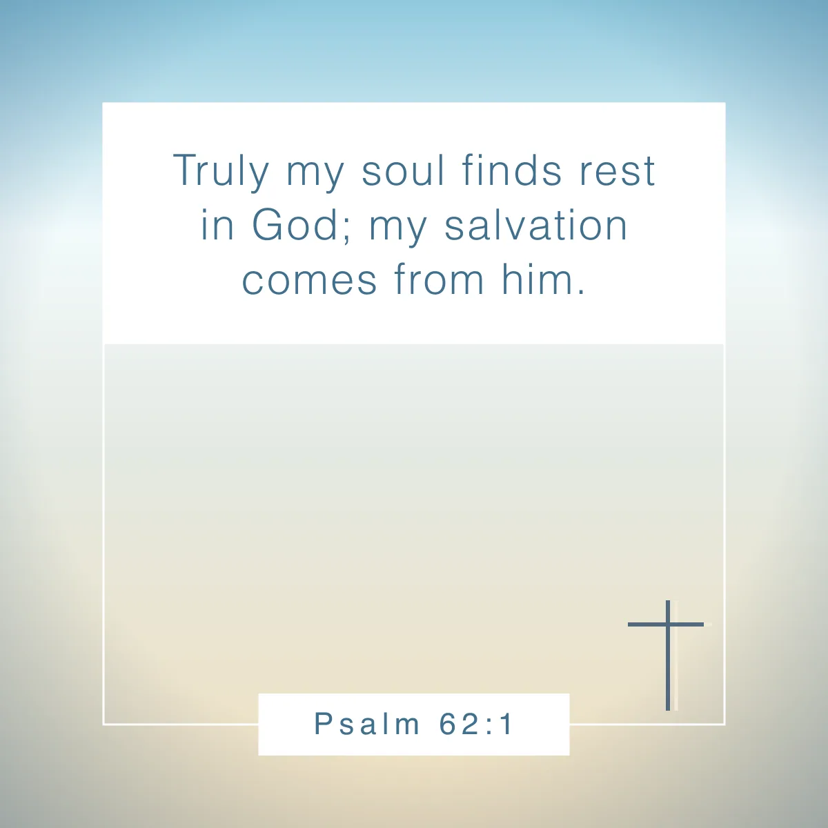 Psalm 62:1 Bible verse for your Instagram bio