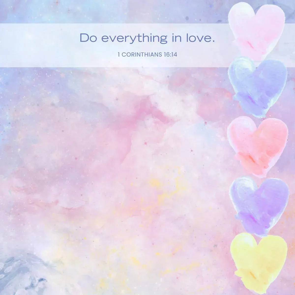 1 Corinthians 16:14 Bible verse about love