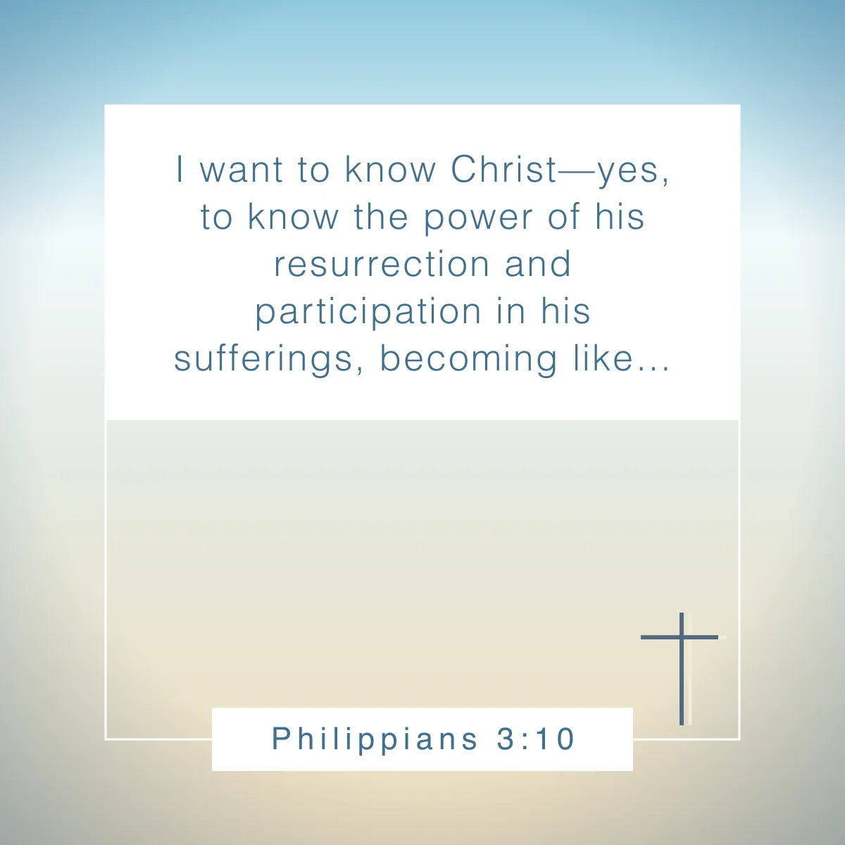 Philippians 3:10 Bible verse on discipleship to inspire your faith
