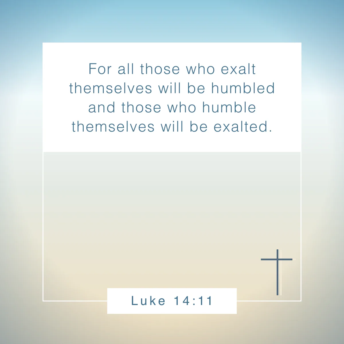 Luke 14:11 Bible verse on humility