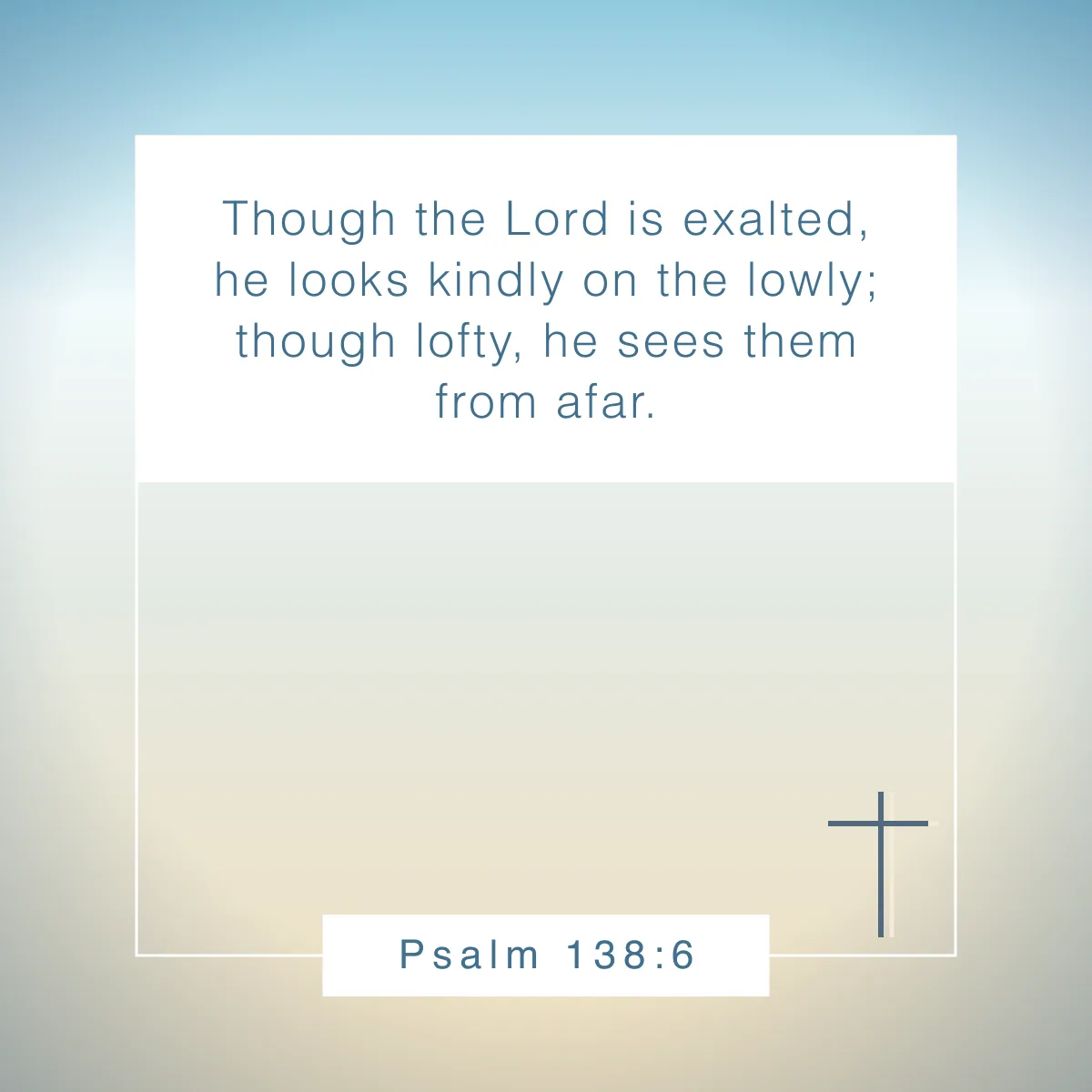Psalm 138:6 Bible verse on humility