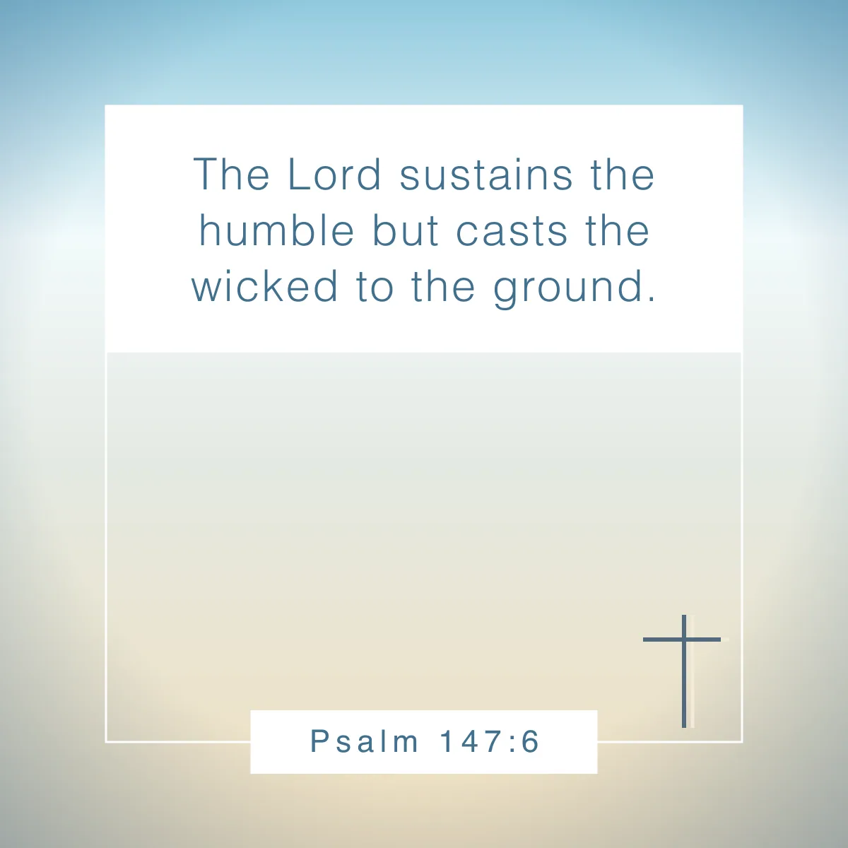 Psalm 147:6 Bible verse on humility