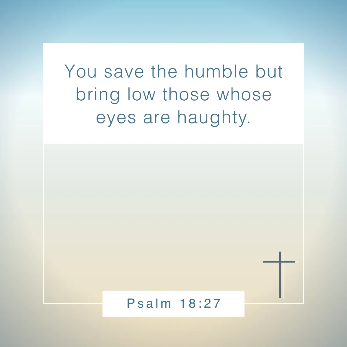 Psalm 18:27 Bible verse on humility