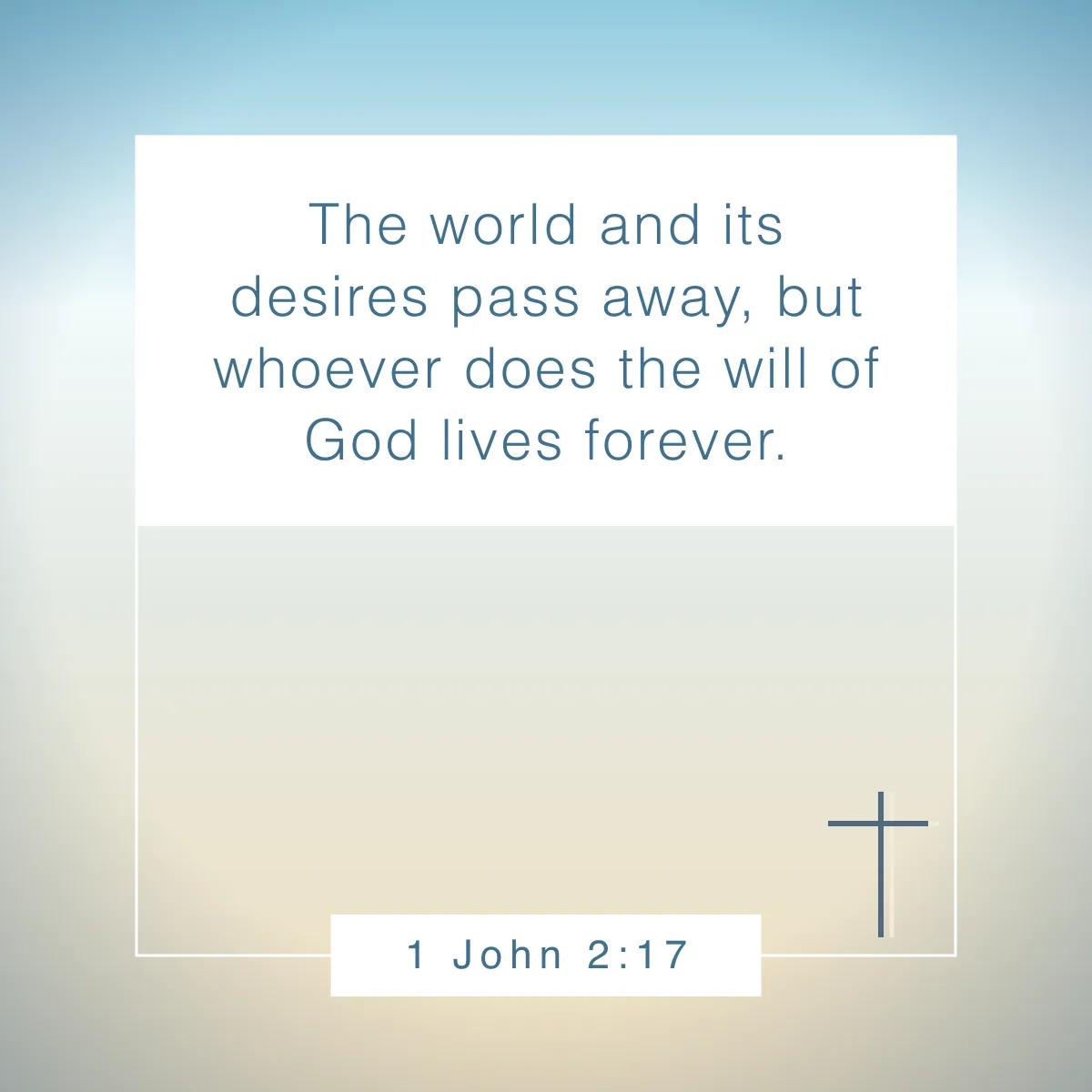 1 John 2:17 Bible verse on legacy