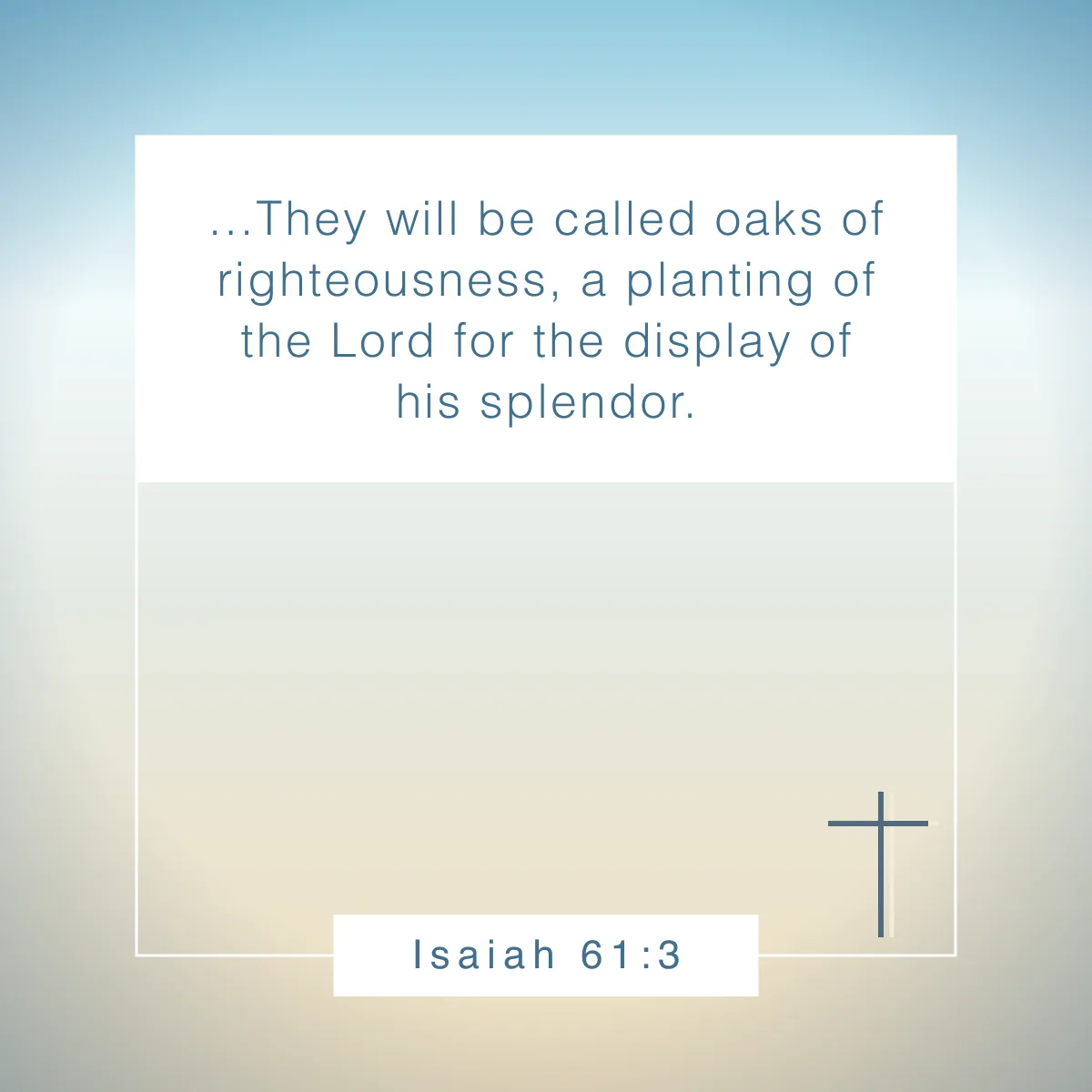 Isaiah 61:3 Bible verse on legacy