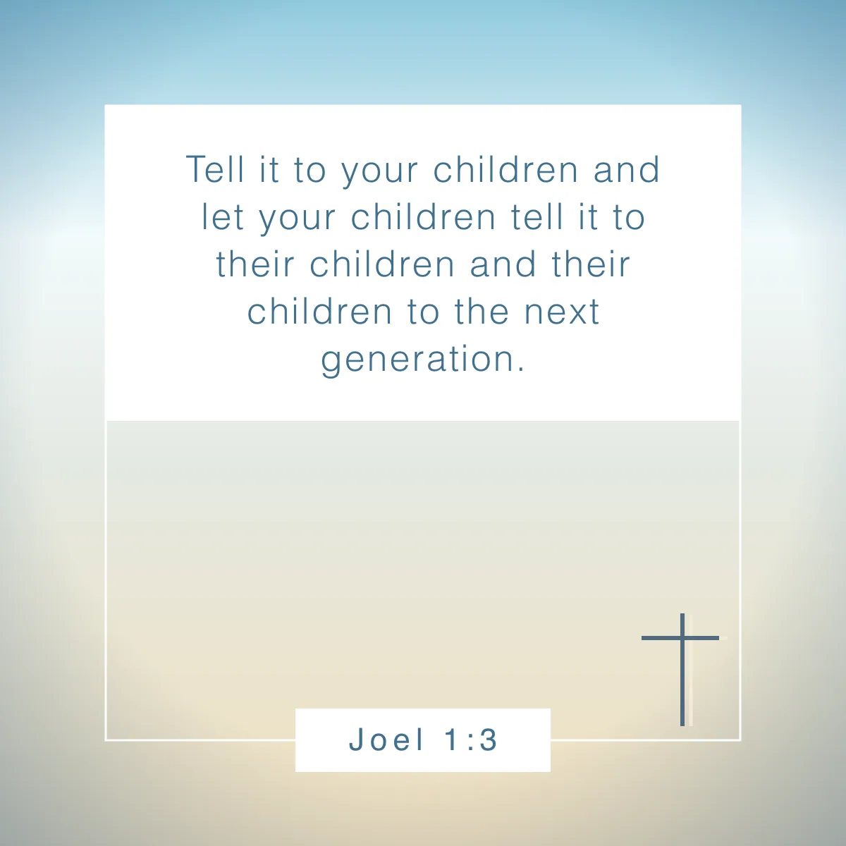 Joel 1:3 Bible verse on legacy