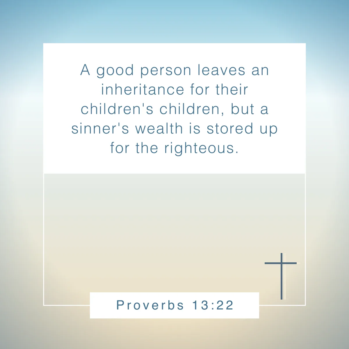 Proverbs 13:22 Bible verse on legacy