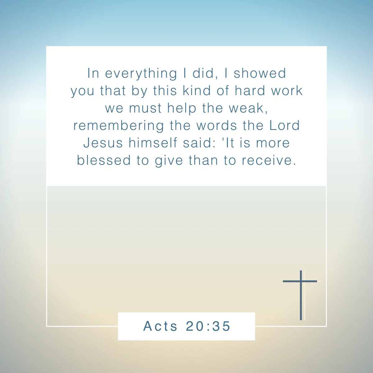 Acts 20:35 Bible verse on putting others first