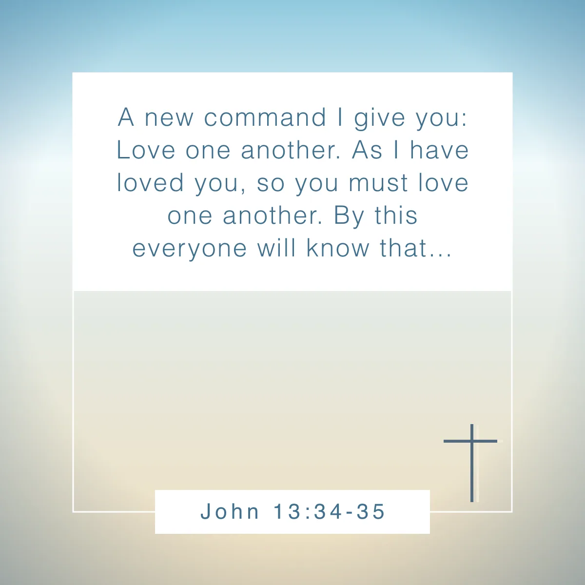 John 13:34-35 Bible verse on putting others first
