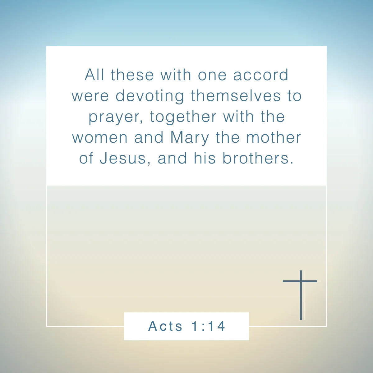 Acts 1:14 Bible verse on the power of prayer