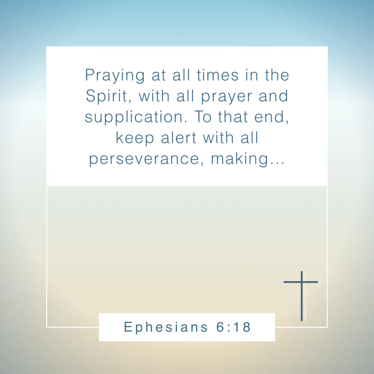 Ephesians 6:18 Bible verse on the power of prayer