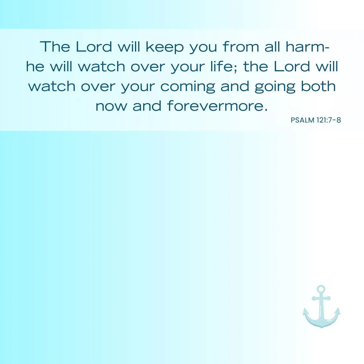 Bible verses about security Psalm 121:7-8