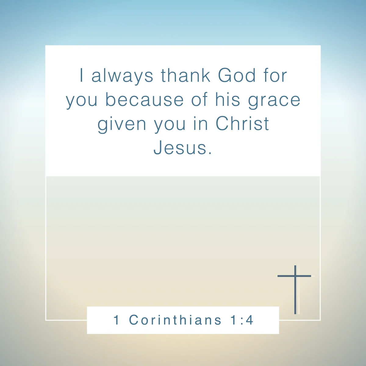 1 Corinthians 1:4 Bible verse to celebrate birthdays