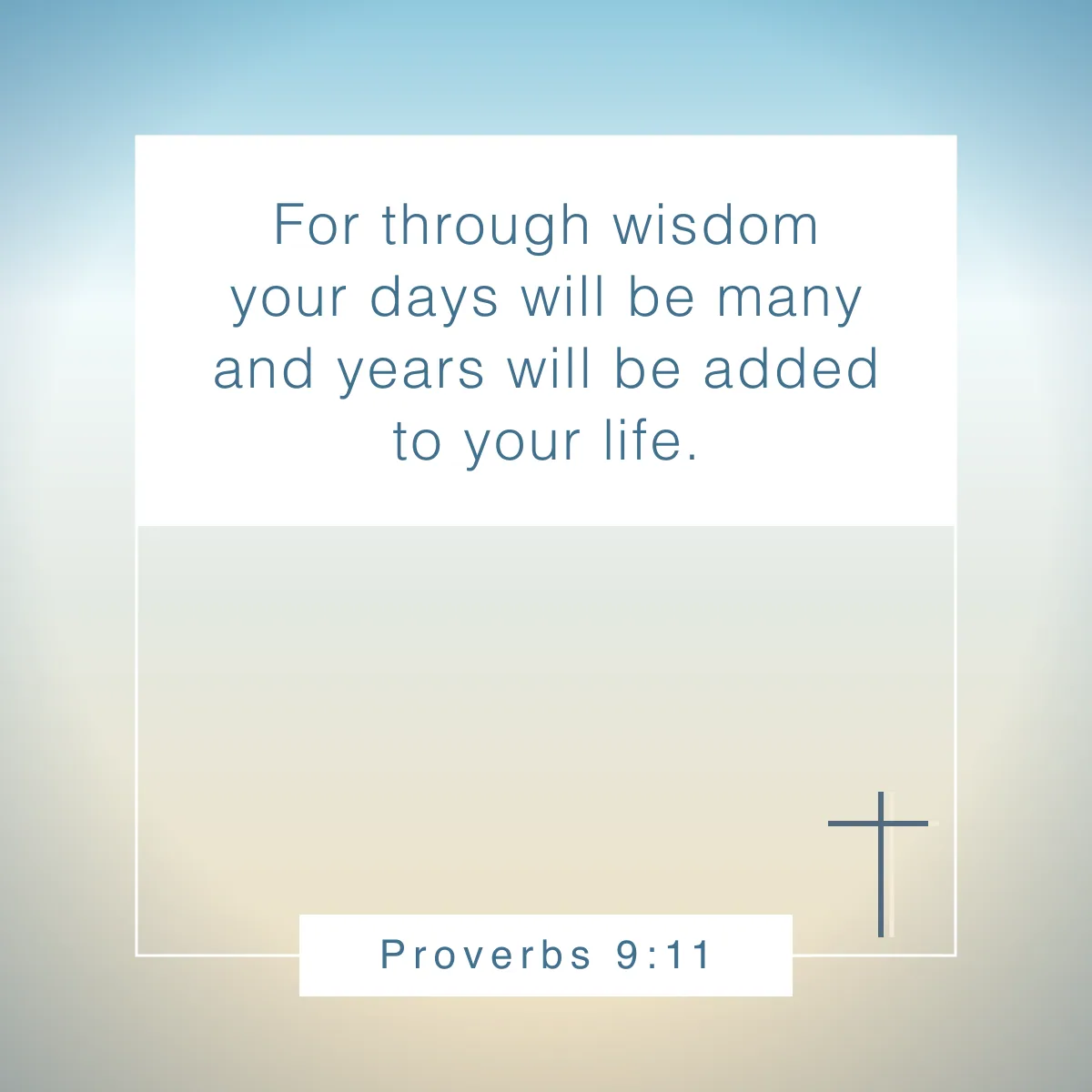 Proverbs 9:11 Bible verse to celebrate birthdays
