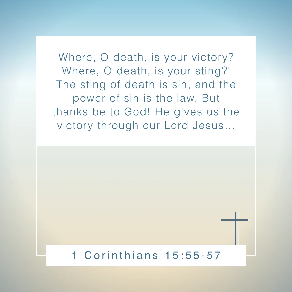 1 Corinthians 15:55-57 Bible verse to celebrate the resurrection of Jesus Christ this Easter
