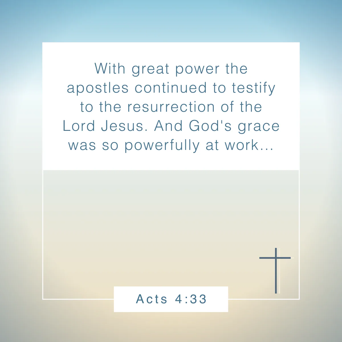 Acts 4:33 Bible verse to celebrate the resurrection of Jesus Christ this Easter