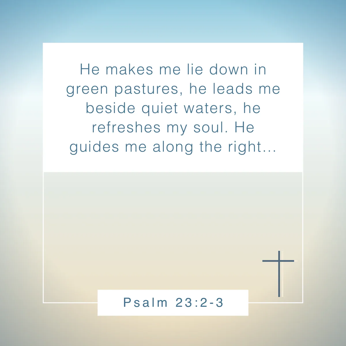 Psalm 23:2-3 Bible verse to guide your self-care and well-being