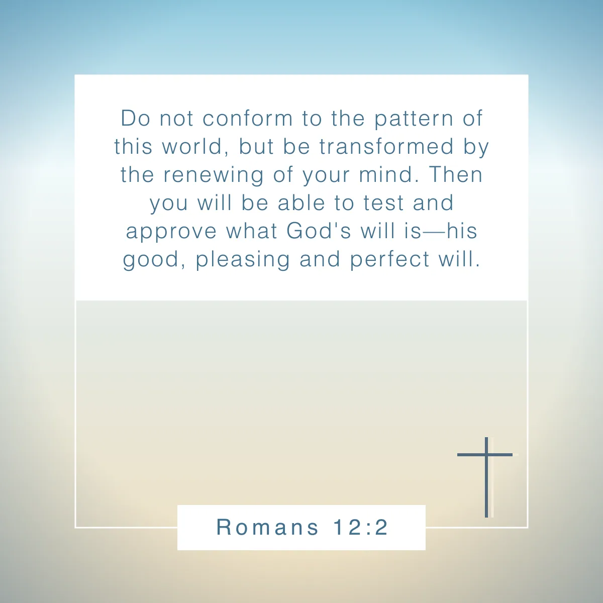 Romans 12:2 Bible verse to guide your self-care and well-being