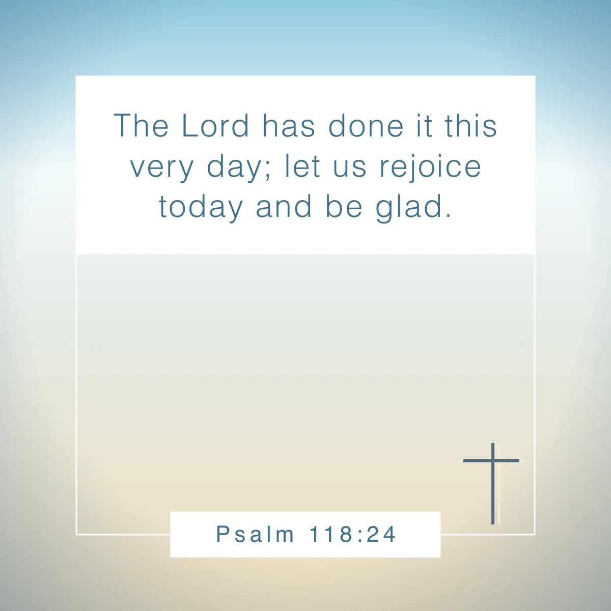 Psalm 118:24 Bible verse to help kids navigate life's challenges