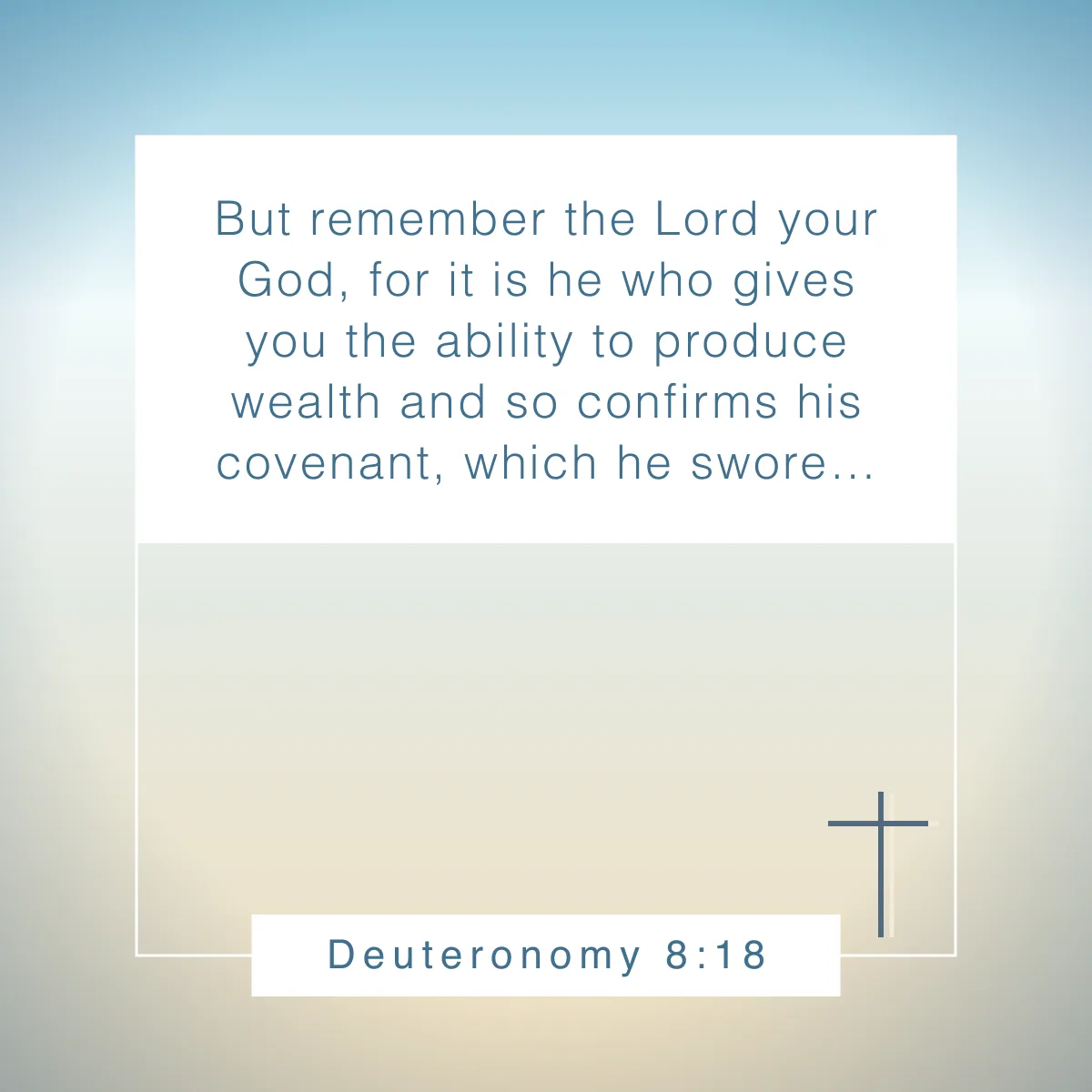 Deuteronomy 8:18 Bible verse to inspire Christian entrepreneurs