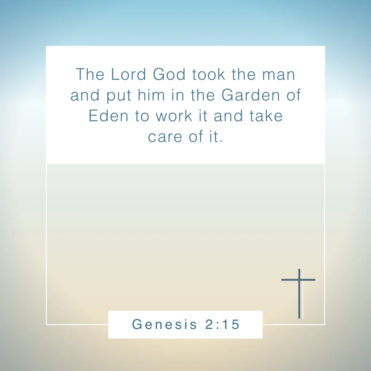 Genesis 2:15 Bible verse to inspire Christian entrepreneurs