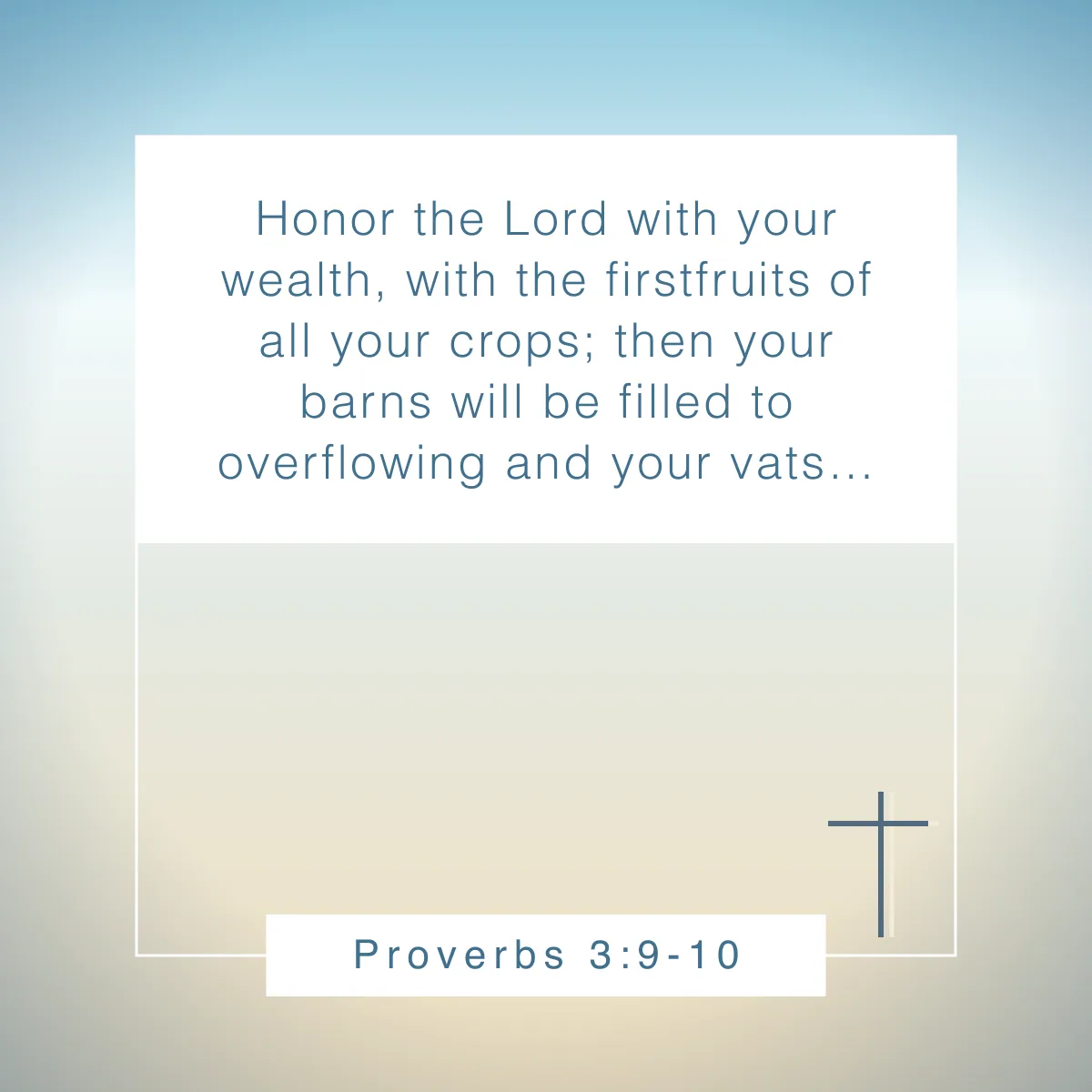 Proverbs 3:9-10 Bible verse to inspire Christian entrepreneurs