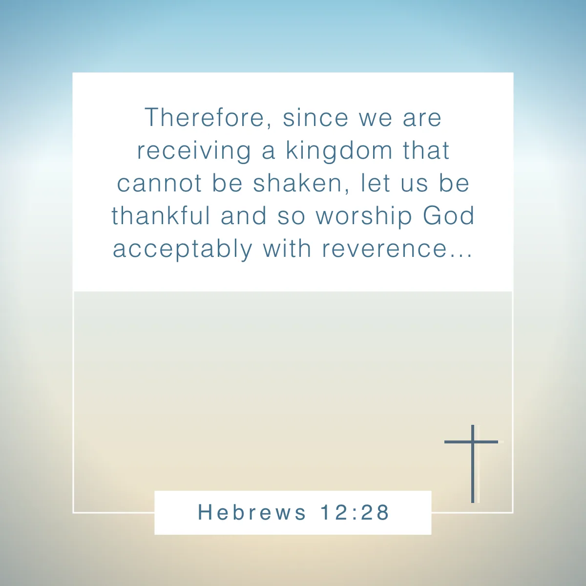 Hebrews 12:28 Bible verse for Thanksgiving