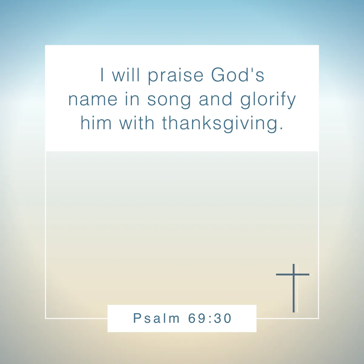 Psalm 69:30 Bible verse for Thanksgiving