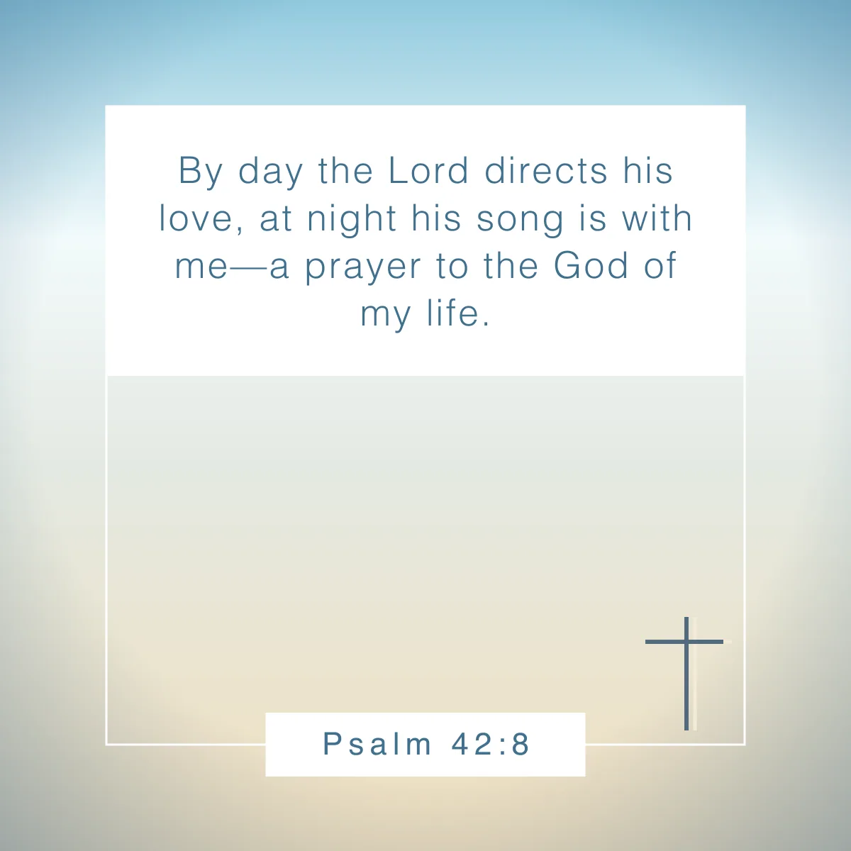 Psalm 42:8 Bible verse to read before bed